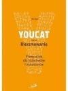 YOUCAT. Bierzmowanie. Przewodnik dla katechetów - zdjęcie