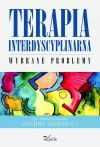 Terapia interdyscyplinarna. Wybrane problemy - zdjęcie