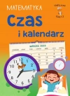 Czas i kalendarz. Matematyka. Klasa 1-3. Mądry Uczeń - zdjęcie