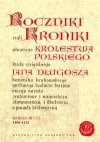 Roczniki czyli Kroniki sławnego Królestwa Polskiego. Księga 10 i 11. 1406-1412 - zdjęcie