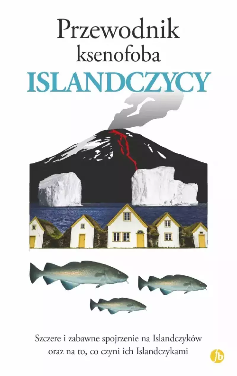 Przewodnik ksenofoba. Islandczycy