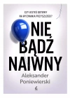 Nie bądź naiwny - zdjęcie