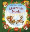 Marzenie Noela - zdjęcie