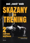 Skazany na trening 2 - zdjęcie