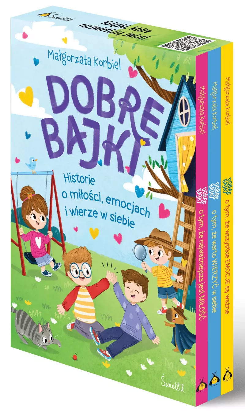 Pakiet: Dobre bajki o tym, że najważniejsza jest miłość / Dobre bajki o tym, że wszystkie emocje są ważne / Dobre bajki o tym, że warto wierzyć w siebie Pakiet: Dobre bajki o tym, że najważniejsza jest miłość / Dobre bajki o tym, że wszystkie emocje są ważne / Dobre bajki o tym, że warto wierzyć w siebie