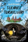 Tajemnice Tumskiej Góry - zdjęcie