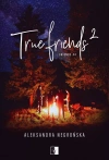 Friends. Tom 4. True Friends 2 - zdjęcie