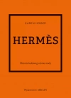 Hermes. Historia kultowego domu mody - zdjęcie
