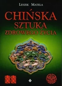Chińska sztuka zdrowego życia, zdjęcie 2