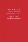 Wenecja w kulturze europejskiej/Venice dans la culture européenne - zdjęcie