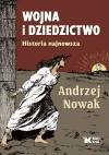 Wojna i dziedzictwo. Historia najnowsza - zdjęcie