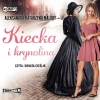 Kiecka i krynolina. Audiobook - zdjęcie