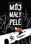 Mój mały Pele - zdjęcie