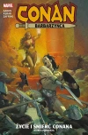 Conan Barbarzyńca. Księga 1. Życie i śmierć Conana - zdjęcie