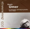 Złota Kolekcja. Magda Umer. O niebieskim pachnącym groszku / Tylko miłość, 2 CD - zdjęcie
