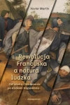 Rewolucja Francuska a natura ludzka - zdjęcie
