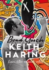 Keith Haring. Linia, która zmieniła sztukę - zdjęcie
