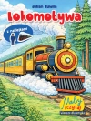 Maluj i czytaj. Wiersze dla smyka. Lokomotywa - zdjęcie