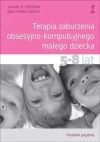 Terapia zaburzenia obsesyjno-kompulsyjnego małego dziecka 5-8 lat. Poradnik pacjenta - zdjęcie