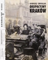Okupacyjny Kraków w latach 1939-1945 - zdjęcie