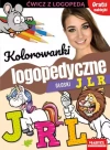 Kolorowanki logopedyczne. Głoski J, L, R - zdjęcie