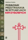 Poradnik przetrwania w sytuacjach kryzysowych - zdjęcie