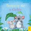 Przytulanki. Troszczę się o Ciebie - zdjęcie