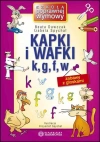 Kapki i wafki k, g, f, w. Zabawy z głoskami - zdjęcie