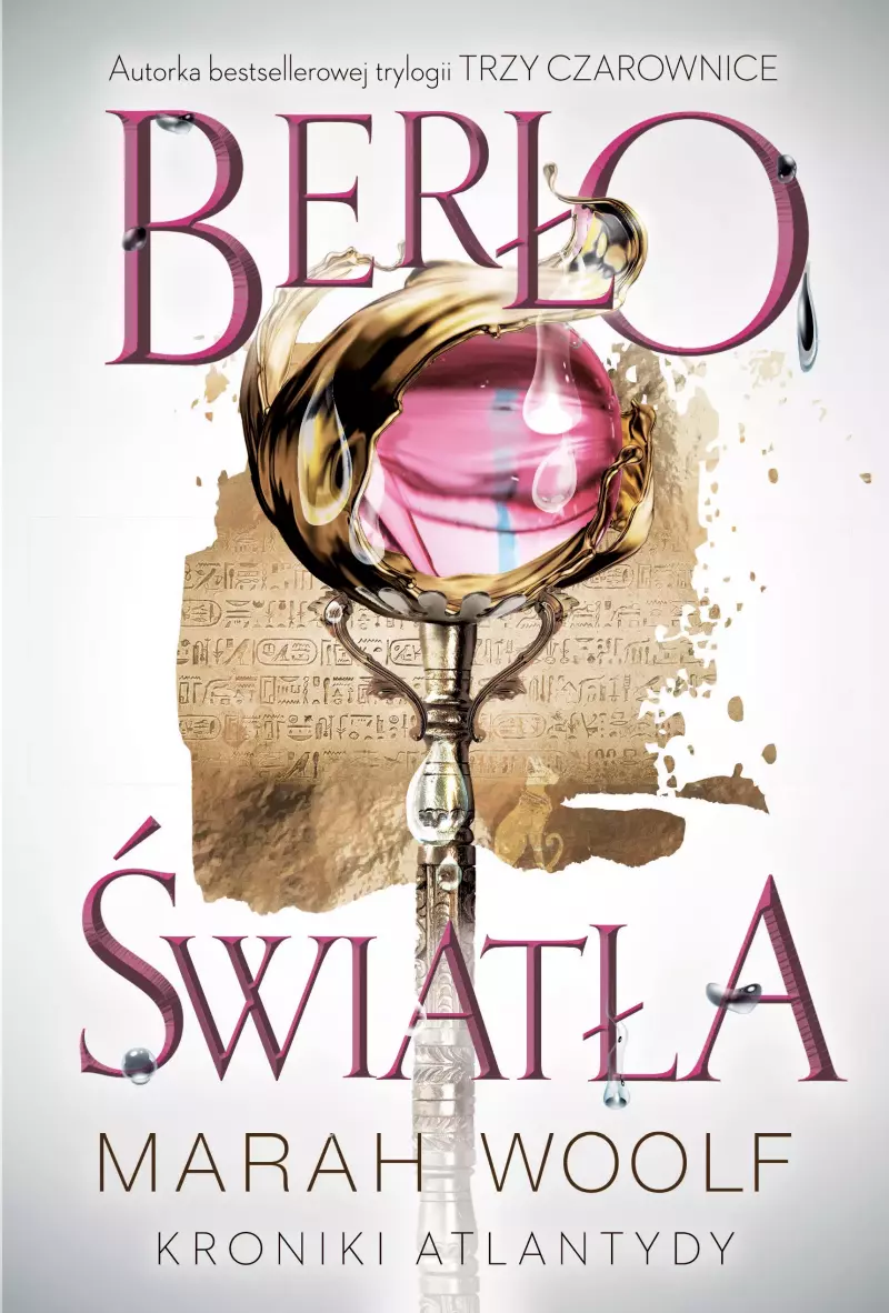 Kroniki Atlantydy. Tom 1. Berło światła Kroniki Atlantydy. Tom 1. Berło światła