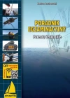 Poradnik egzaminacyjny. Żeglarz jachtowy & jachtowy sternik morski - zdjęcie