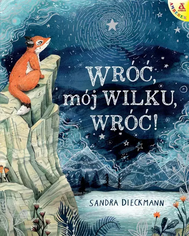Amberek. Wróć, mój Wilku, wróć!