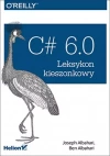 C# 6.0 Leksykon kieszonkowy - zdjęcie
