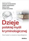 Dzieje polskiej myśli kryminologicznej. Stan badań w stulecie niepodległości - zdjęcie