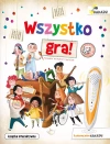 Wszystko gra! Poznajemy instrumenty muzyczne. Książka interaktywna - zdjęcie