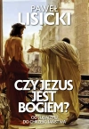 Czy Jezus jest Bogiem? - zdjęcie