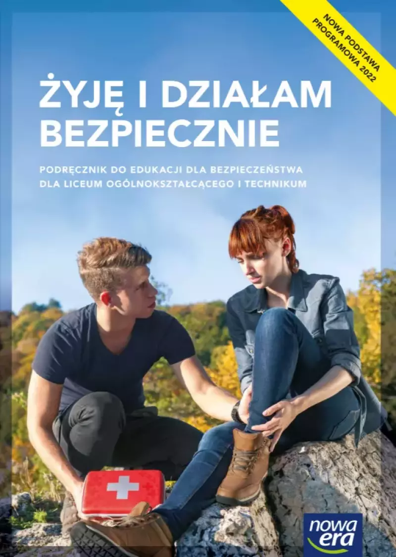 Żyję i działam bezpiecznie. Podręcznik do edukacji dla bezpieczeństwa