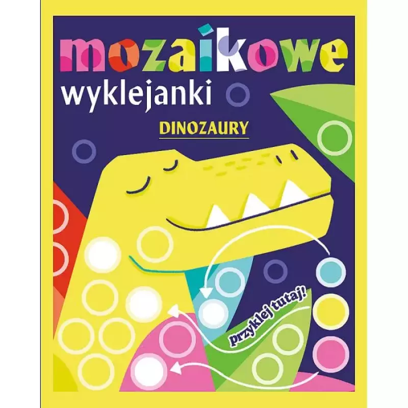 Mozaikowe wyklejanki. Dinozaury