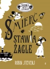 Zbrodnia niezbyt elegancka. Tom 10. Śmierć stawia żagle - zdjęcie