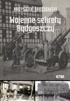 Wojenne sekrety Bydgoszczy - zdjęcie