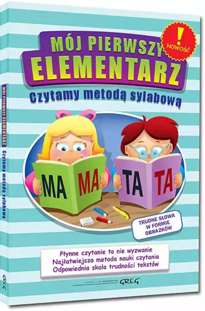 Mój pierwszy elementarz - czytamy metodą sylabową Mój pierwszy elementarz - czytamy metodą sylabową