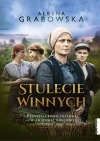 Stulecie Winnych. Bestsellerowa trylogia w filmowej odsłonie - zdjęcie