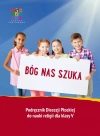 Religia Bóg nas szuka Podręcznik dla klasy V szkoły podstawowej - zdjęcie