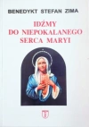 Idźmy do Niepokalanego Serca Maryi - zdjęcie