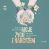 Moje życie z narcyzem. Jak wyjść z toksycznych relacji. Audiobook - zdjęcie