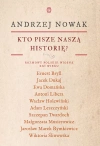 Kto pisze naszą historię? - zdjęcie