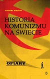 Historia komunizmu na świecie. Tom 2. Ofiary - zdjęcie
