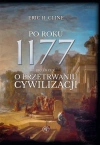 Po roku 1177 przed Chr. O przetrwaniu cywilizacji - zdjęcie