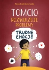Tomcio rozwiązuje problemy Trudne emocje - zdjęcie
