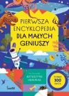 Pierwsza encyklopedia dla małych geniuszy - zdjęcie