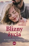 Blizny życia. Odważ się wybrać szczęście - zdjęcie
